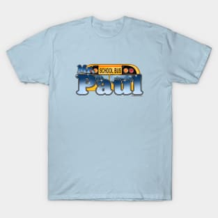 Bus Driver Mr Paul T-Shirt